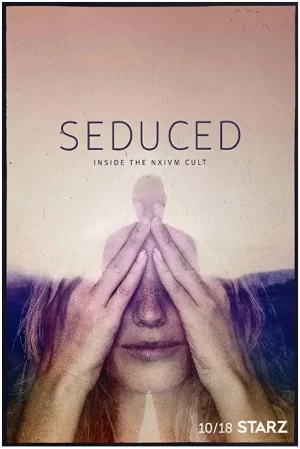 Seduced_InsidetheNXIVMCult第一季海报