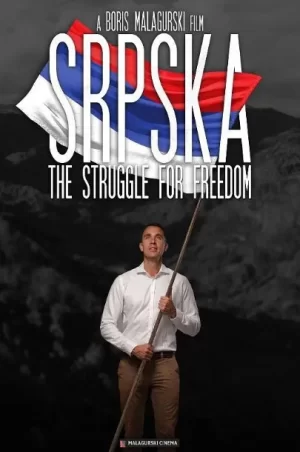 塞族共和国:为自由而战海报