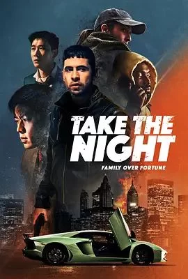 TaketheNight海报