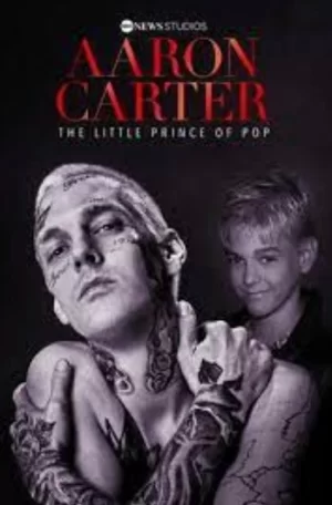 亚伦&middot;卡特:流行音乐小王子海报