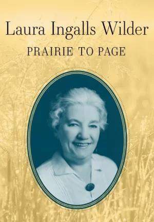 劳拉·英格尔斯·怀尔德:草原到佩奇海报