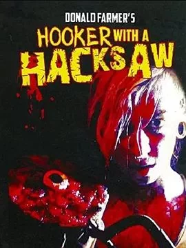 HookerwithaHacksaw海报