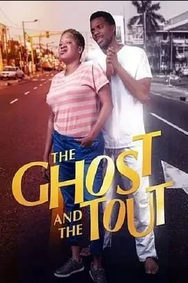 TheGhostandtheToutToo海报