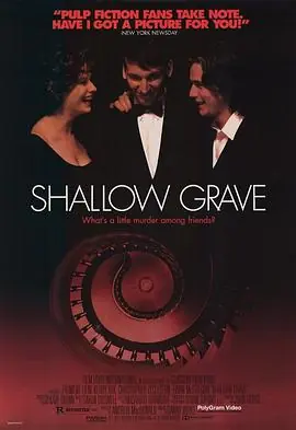 浅坟ShallowGrave海报