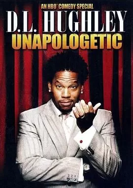 D.L.Hughley:Unapologetic海报