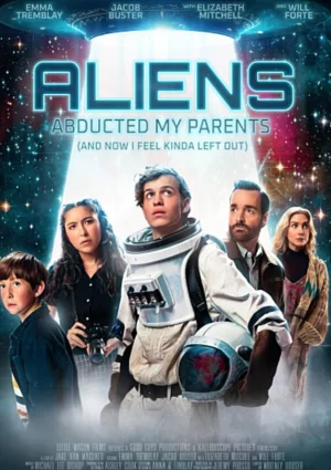 外星人绑架了我父母而现在我感到被冷落海报
