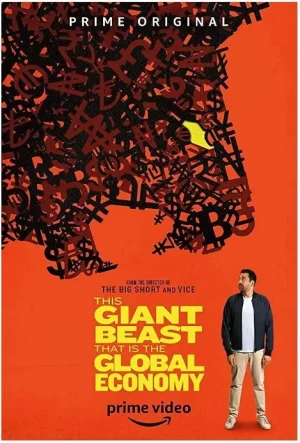 巨大的野兽:全球经济第一季海报