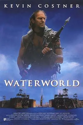 未来水世界Waterworld海报