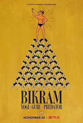 比克拉姆:瑜伽,大师,性侵犯海报