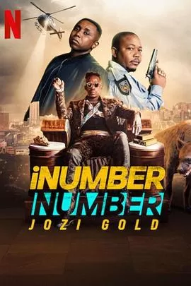 iNumberNumber:约堡黄金大劫案海报