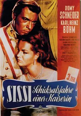 茜茜公主3Sissi-SchicksalsjahreeinerKaiserin海报
