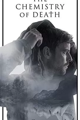 死亡化学[电影解说]海报