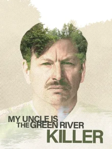 我的叔叔是绿河杀手海报