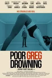 可怜的格雷格溺水了海报
