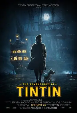 丁丁历险记TheAdventuresofTintin:TheSecretoftheUnicorn海报