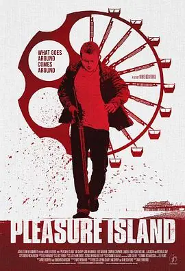 欢乐岛PleasureIsland海报