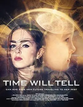时间见证TimeWillTell海报