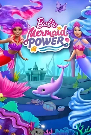 芭比娃娃:美人鱼的力量海报