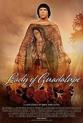 LadyofGuadalupe海报