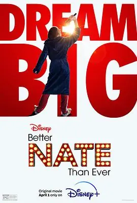 内特的梦想剧院BetterNateThanEver海报