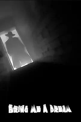 BringMeaDream海报