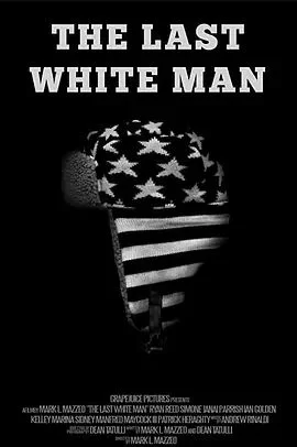 最后一个白人海报