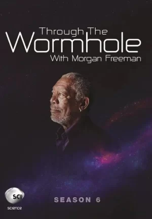 与摩根·弗里曼一起穿越虫洞第六季海报