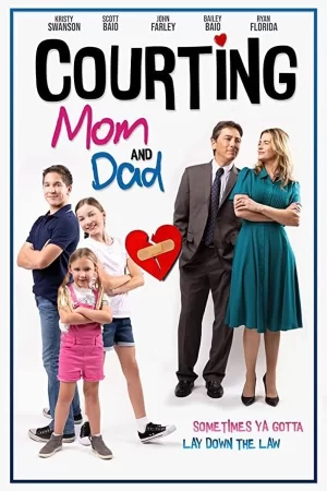CourtingMomandDad海报