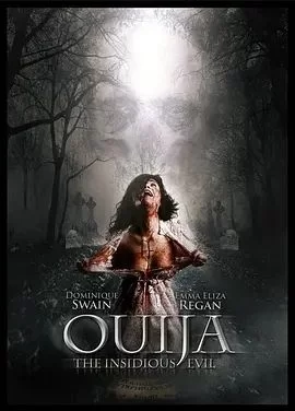 Ouija:TheInsidiousEvil海报