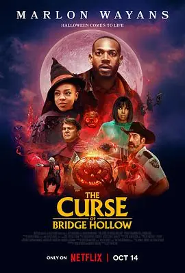 桥洞的诅咒TheCurseofBridgeHollow海报