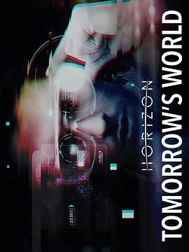 地平线系列:明日世界海报