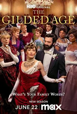镀金时代第三季TheGildedAgeSeason3海报
