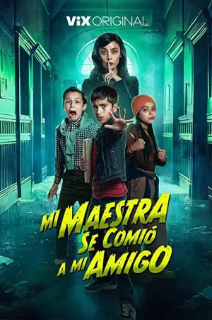 MiMaestrasecomi&oacute;amiamigo海报