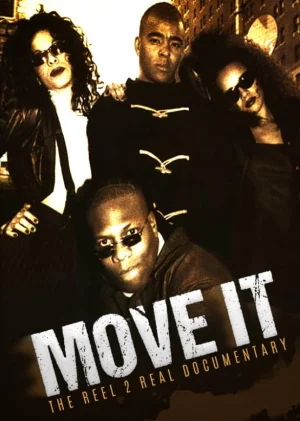MoveIt:Reel2RealDocumentary海报
