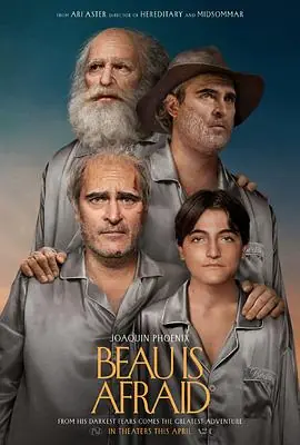 博很恐惧BeauisAfraid海报