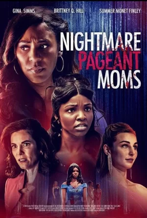 噩梦般的选美妈妈海报