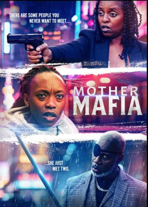 MotherMafia海报