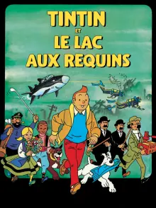 丁丁历险记之鲨鱼湖之谜海报