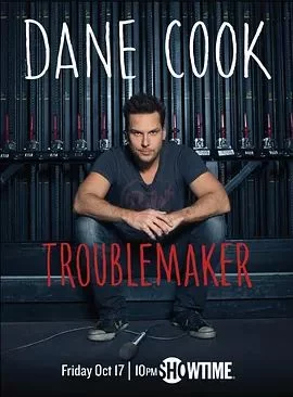 DaneCook:Troublemaker海报