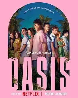 Oasis:绿洲谜踪海报