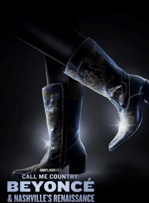 请叫我乡村:碧昂斯和纳什维尔的文艺复兴海报