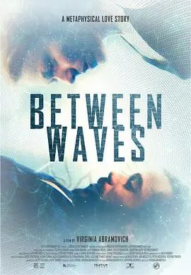 维度之间BetweenWaves海报