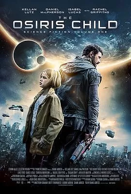 星际叛将:欧西里斯之子海报