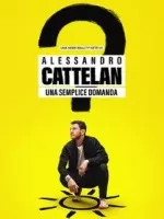 亚历山德罗·卡特兰:简单的问题海报