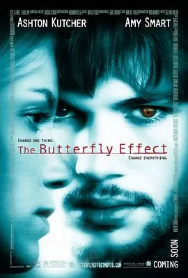 蝴蝶效应TheButterflyEffect[电影解说]海报