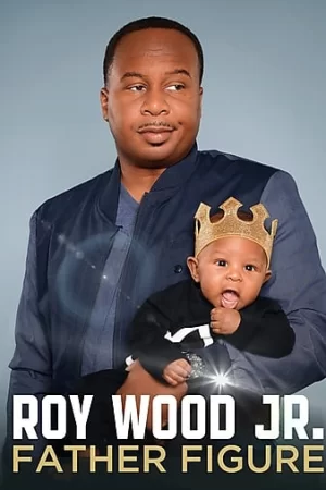RoyWoodJr.:FatherFigure海报