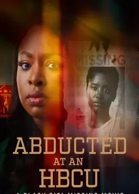 黑人学院绑架:黑人女孩失踪电影海报