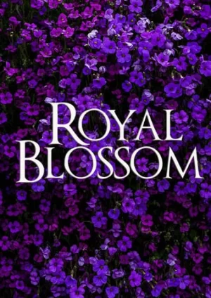 RoyalBlossom海报
