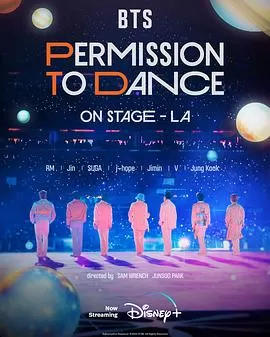 BTS防弹少年团:PERMISSIONTODANCEONSTAGE-洛杉矶海报