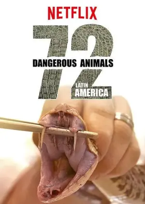 72种危险动物-拉丁美洲海报